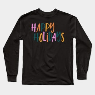 Happy Holidays | Retro Colors Long Sleeve T-Shirt